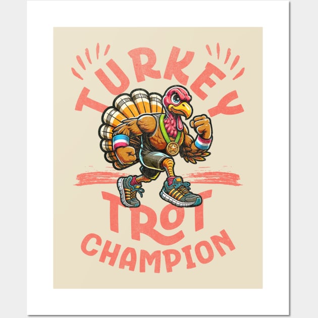 Turkey Trot Champion Thanksgiving Running Wall Art by Contentarama